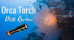 Orcatorch D530 Dive Light Review